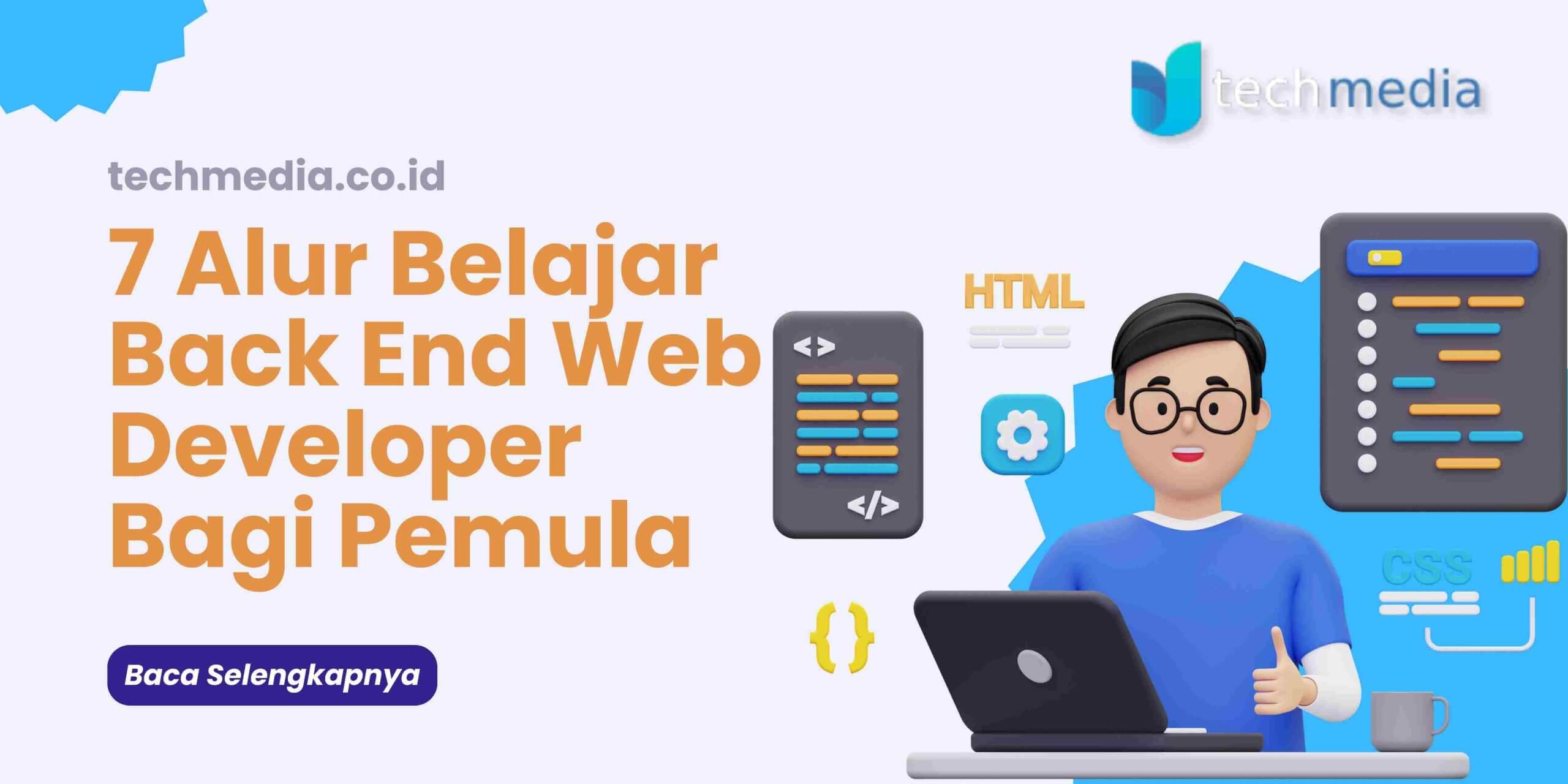 7 Alur Belajar Back End Web Developer Bagi Pemula