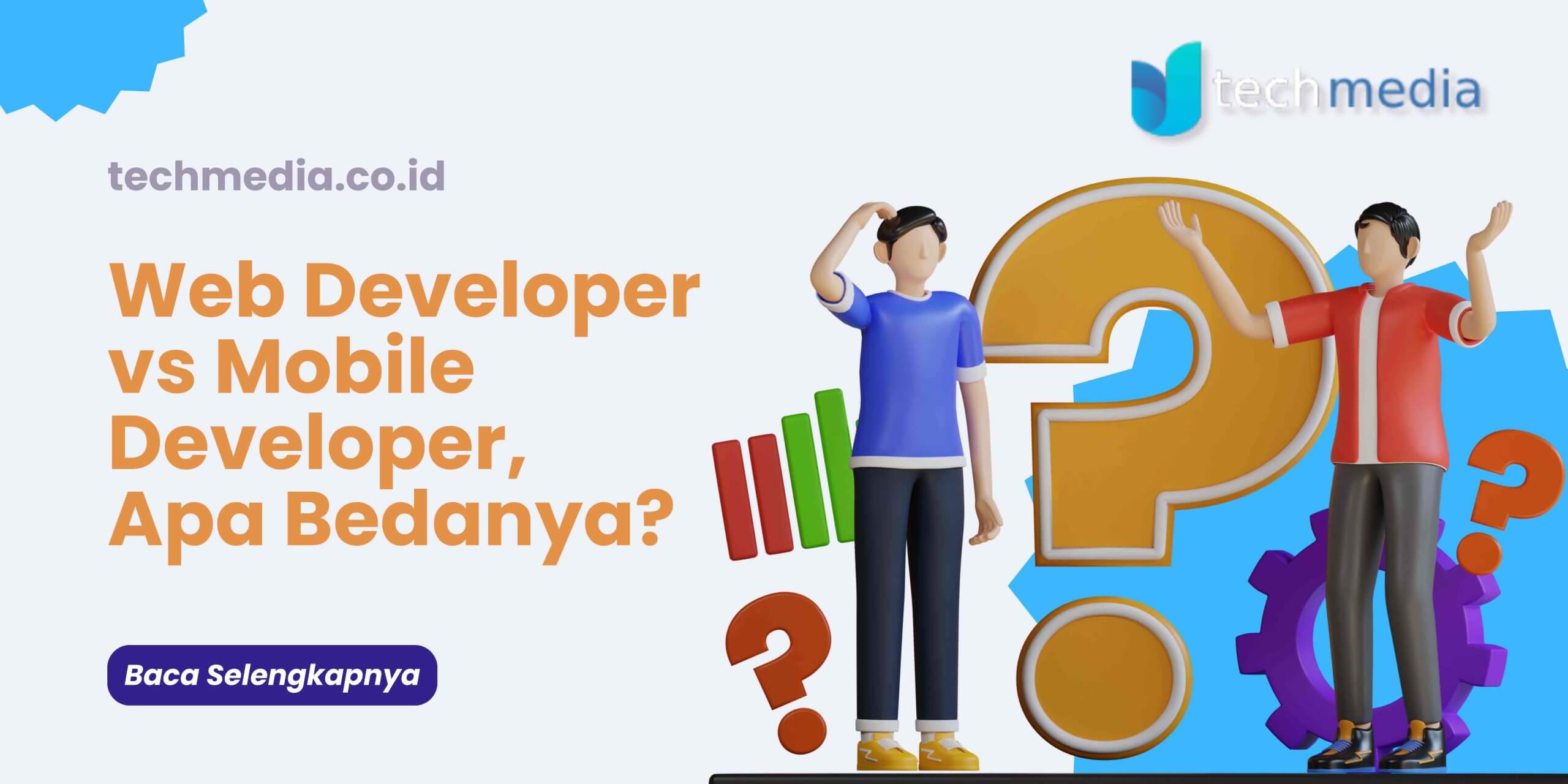 Web Developer vs Mobile Developer, Apa Bedanya