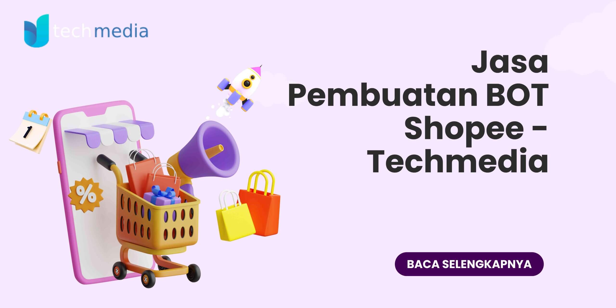 Jasa Pembuatan BOT Shopee - Techmedia